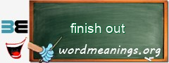 WordMeaning blackboard for finish out